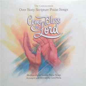 Download The Continentals Arranged And Directed By Cam Floria - Come Bless The Lord (Over Sixty Scripture Praise Songs)