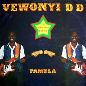 Download Vewonyi D D - La Nouvelle Etoile, Pamela