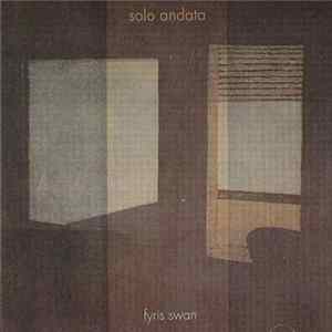 Download Solo Andata - Fyris Swan