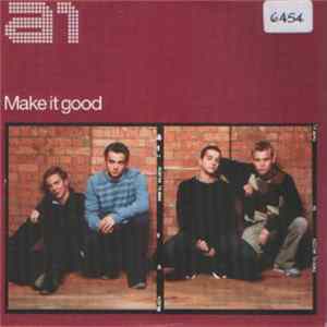 Download A1 - Make It Good