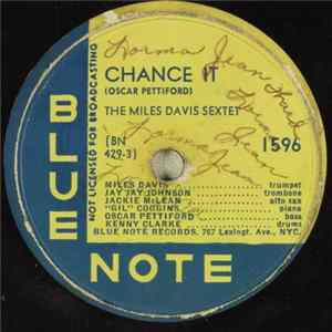 Download The Miles Davis Sextet / Miles Davis - Chance It / Yesterdays