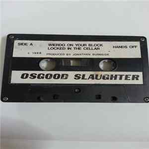 Download Osgood Slaughter - Early Demo