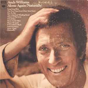 Download Andy Williams - Alone Again (Naturally)