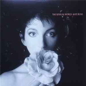 Download Kate Bush - The Sensual World