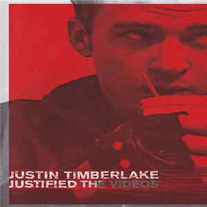 Download Justin Timberlake - Justified The Videos
