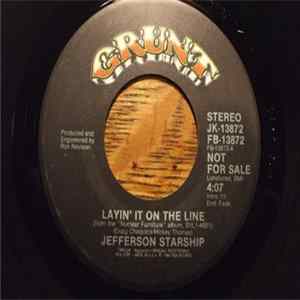 Download Jefferson Starship - Layin' It On The Line