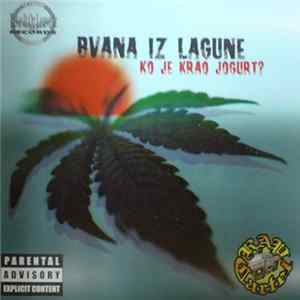 Download Bvana Iz Lagune - Ko Je Krao Jogurt?