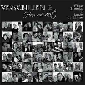 Download Wilco Stronks & Lucie de Lange - Verschillen & Hou Me Vast