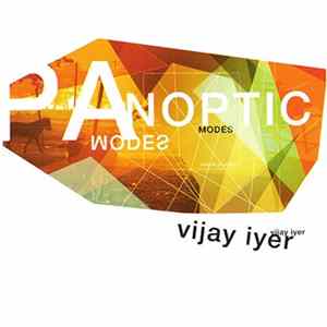 Download Vijay Iyer - Panoptic Modes