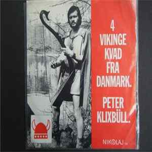 Download Peter Klixbüll - 4 Viking Songs From Denmark