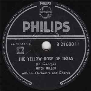 Download Mitch Miller With His Orchestra And Chorus - The Yellow Rose Of Texas / Blackberry Winter