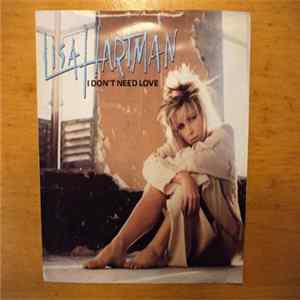 Download Lisa Hartman - I Don't Need Love