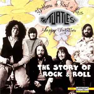 Download The Turtles - The Story Of Rock & Roll