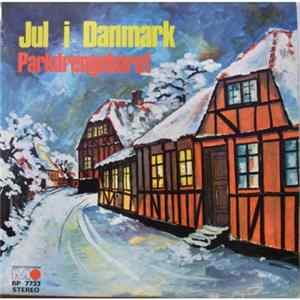 Download Parkdrengekoret - Jul I Danmark