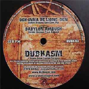Download Dubkasm - Deh Inna De Lions' Den / Babylon Ambush