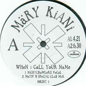 Download Märy Kiani - When I Call Your Name