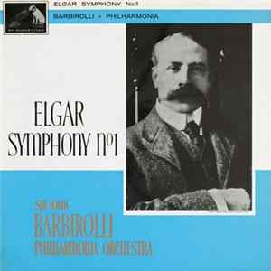 Download Elgar, Sir John Barbirolli, Philharmonia Orchestra - Symphony No.1