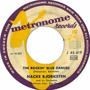 Download Hacke Björkstens And His Orchestra - The Rockin' Blue Danube / Lieber Augustine Boogie