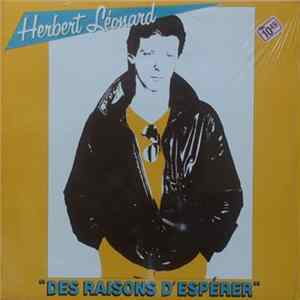 Download Herbert Léonard - Des Raisons D'espérer