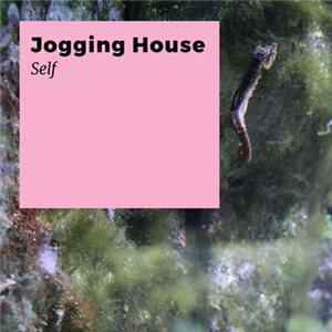 Download Jogging House - Self