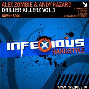 Download Alex Zombie & Andy Hazard - Driller Killerz Vol.1