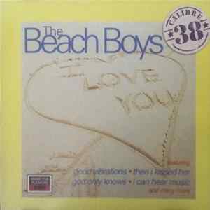 Download The Beach Boys - Calibre 38 I Love You