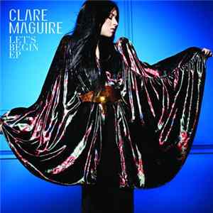 Download Clare Maguire - Let's Begin EP