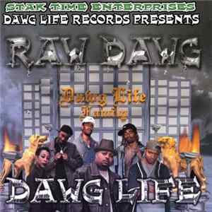 Download Raw Dawg - Dawg Life