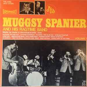 Download Muggsy Spanier And His Ragtime Band - Master By Master In Chronological Order - Volume 1