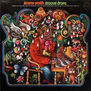 Download Jimmy Smith - Groove Drops