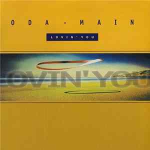 Download Oda-Main - Lovin' You