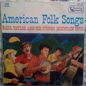 Download Earl Taylor And The Stoney Mountain Boys - American Folk Songs