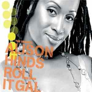 Download Alison Hinds - Roll It Gal