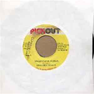 Download Gregory Isaacs - Ungrateful Woman