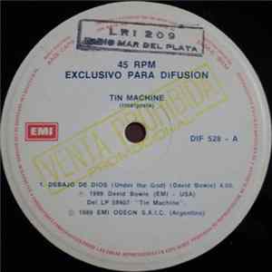 Download Tin Machine / Great White - Debajo De Dios / Una Vez Golpeado, Doblemente Avergonzado