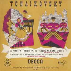 Download Carl Schuricht, Tchaikovsky, Paris Conservatoire Orchestra - Capriccio Italien / Tema Con Variazioni From Suite No.3