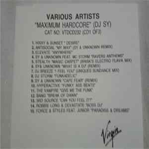 Download DJ Sy, DJ Vibes And Slipmatt - Maximum Hardcore