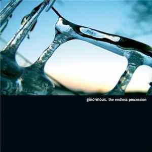 Download Ginormous - The Endless Procession