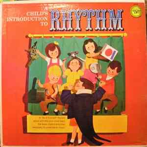 Download Unknown Artist - A Child's Introduction To Rhythm