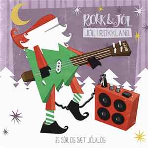 Download Various - Rokk Og Jól, Jól Í Rokklandi