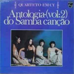 Download Quarteto Em Cy - Antologia Do Samba Canção Vol. 2