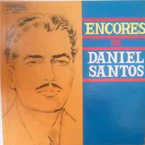 Download Daniel Santos - Encores De Daniel Santos