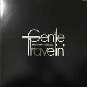 Download Kingo Hamada - Gentle Travelin'