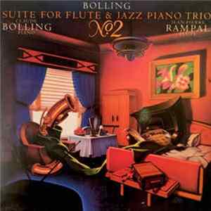 Download Jean-Pierre Rampal, Claude Bolling - Bolling: Suite No. 2 For Flute And Jazz Piano Trio