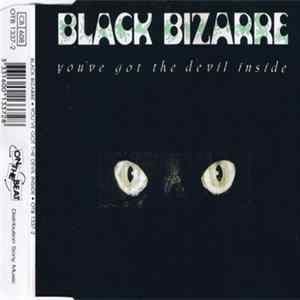 Download Black Bizarre - You've Got The Devil Inside