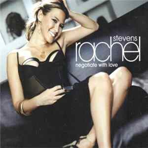 Download Rachel Stevens - Negotiate With Love