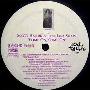 Download Scott Hardkiss Feat. Lisa Shaw - Come On, Come On