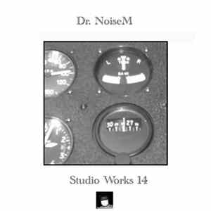 Download Dr. NoiseM - Studio Works 14