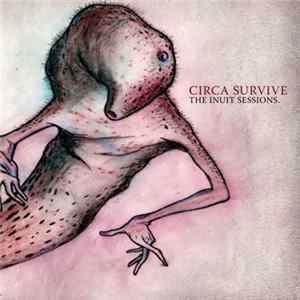 Download Circa Survive - The Inuit Sessions