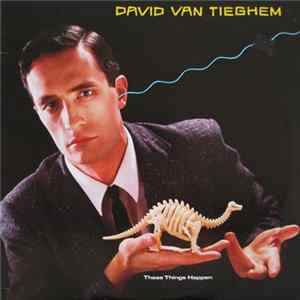 Download David Van Tieghem - These Things Happen